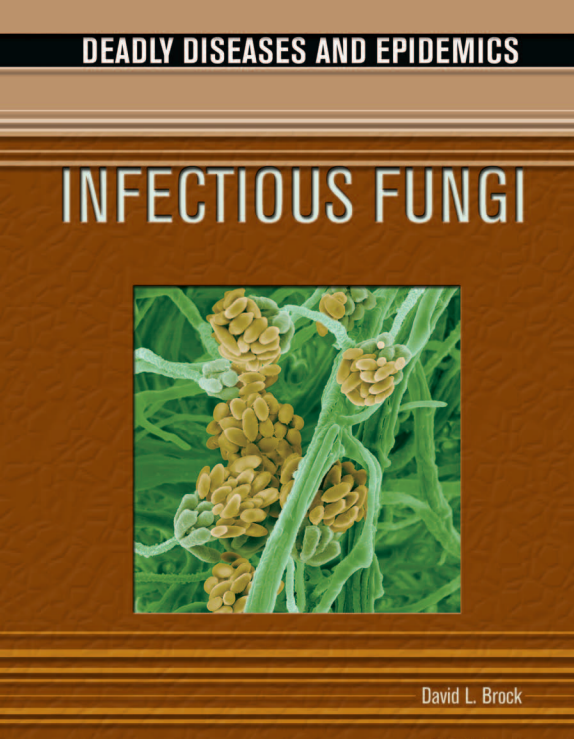 Infectious Fungi