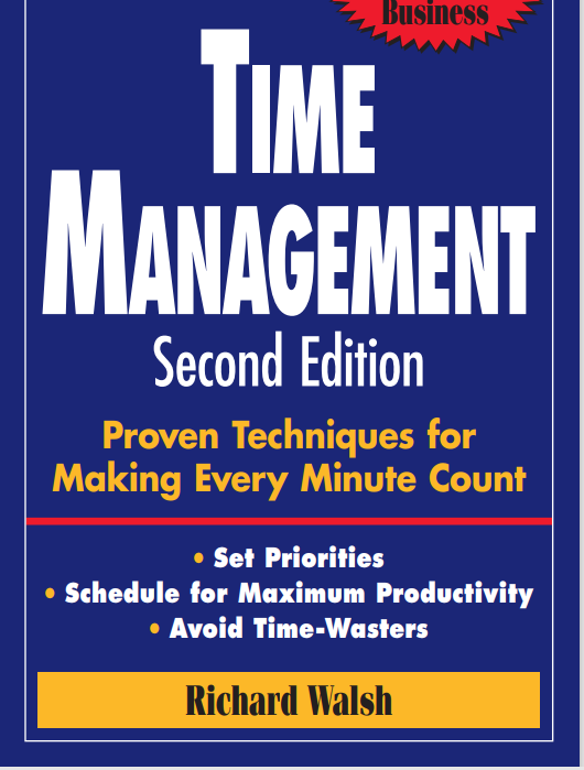 Time Management Proven Techniques for Making Every Minute Count ( PDFDrive )