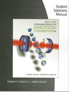 Fundamentals of Analytical Chemistry 9th  Student Solutions Manual