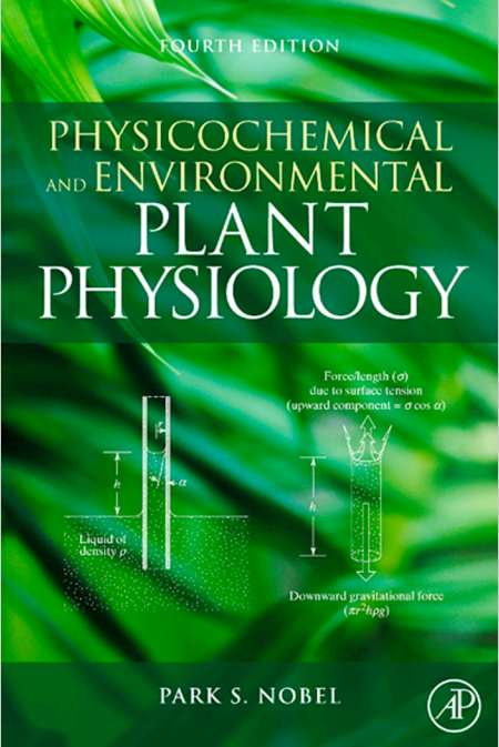 Nobel - Physicochemical and Environmental Plant Physiology 4e (Elsevier, 2009)