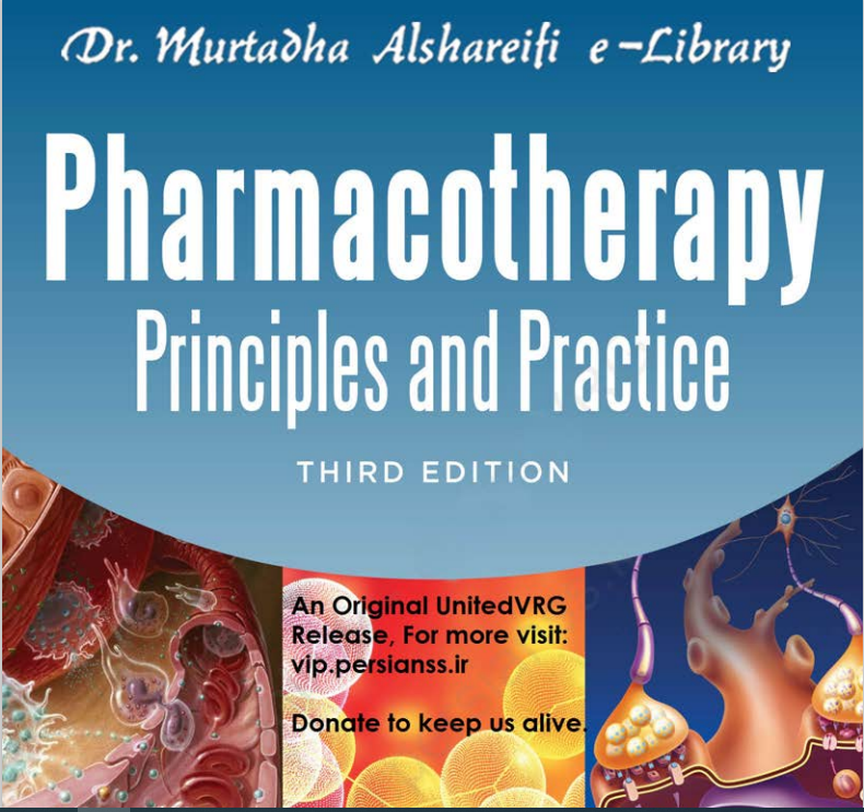 Pharmacotherapy Principles and Practice, 3rd Ed.2013 (1)