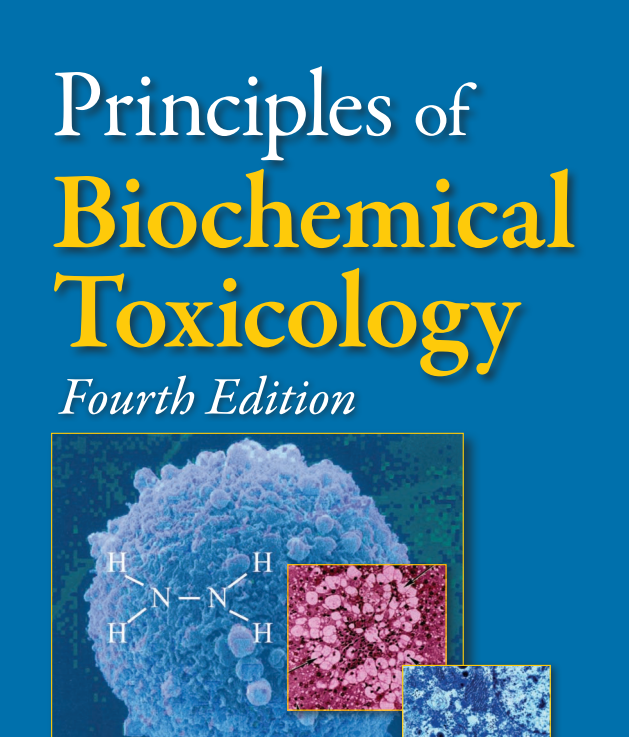 Principles of Biochemical Toxicology 4e