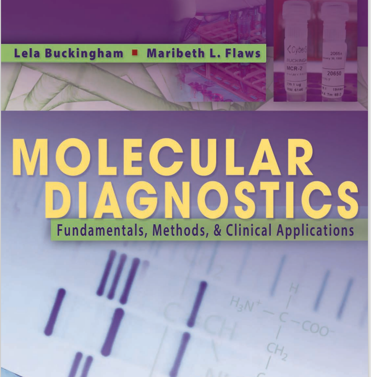 Molecular diagnostics Fundamentals, Methods, & Clinical Applications